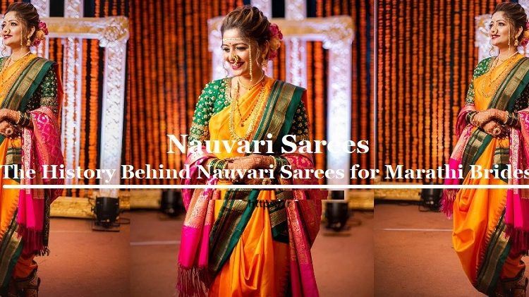 The-History-Behind-Nauvari-Sarees-for-Marathi-Brides