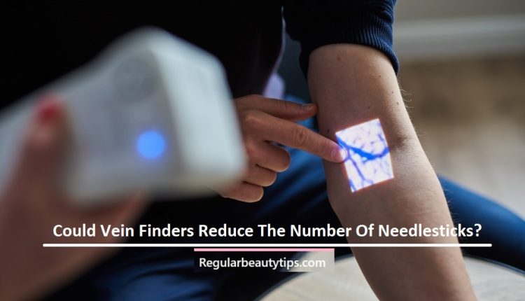 Could Vein Finders Reduce The Number Of Needlesticks